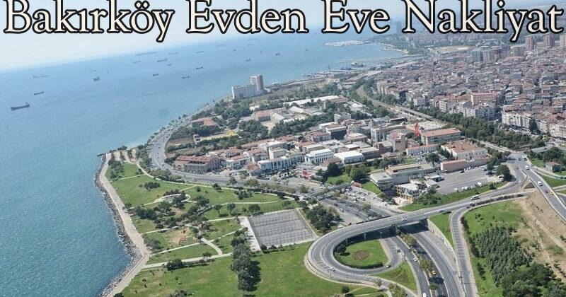 bakirkoy evden eve